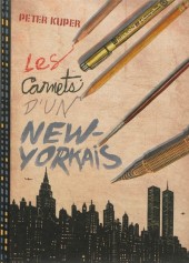 Les carnets d'un New-Yorkais - Les Carnets d'un New-Yorkais