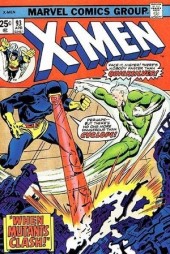 X-Men Vol.1 (The Uncanny) (1963) -93- When mutants clash!