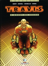 Travis -3- Agent du chaos