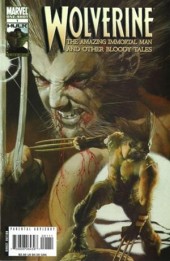 Wolverine : The Amazing Immortal Man And Other Bloody Tales (2008) - The Amazing Immortal Man And Other Bloody Tales