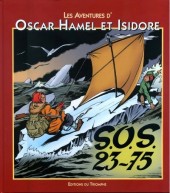 Oscar Hamel et Isidore -3b06- S.O.S. 23-75
