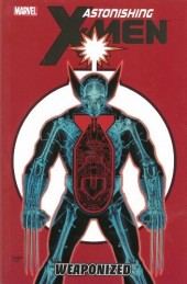 Astonishing X-Men (2004) -INT11- Weaponized