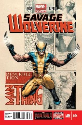 Savage Wolverine (2013) -4- Savage Part 4 : Ressurection/Man-Thing