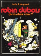 Robin Dubois -3a1983'- Ça va chez vous ?