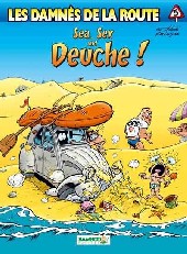 Les damnés de la route -5a2006- Sea, Sex and Deuche !