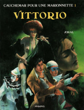 Cauchemar pour une marionnette -1- Vittorio