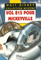 Les enquêtes de Mickey et Minnie -20- Vol 815 pour Mickeyville