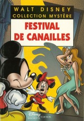 Les enquêtes de Mickey et Minnie -6- Festival de canailles
