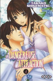 Dangereuse attraction  -4- Tome 4