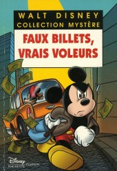 Les enquêtes de Mickey et Minnie -22- Faux billets, vrais voleurs