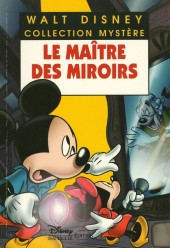 Les enquêtes de Mickey et Minnie -17- Le Maître des miroirs