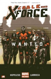 Cable and X-Force (2013) -INT01- Wanted