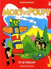 Moky et Poupy -7a2001- Moky et poupy et le volcan