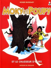 Moky et Poupy -10a- Moky et poupy et le chasseur d'ours