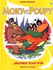 Moky et Poupy -14a2003- Moky et poupy délivrent scalp d'or