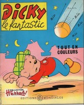Dicky le fantastic (2e Série - tout en couleurs) -16- Dicky et les Satellites