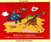 Sylvain et Sylvette (Éditions du Triomphe) -12- Colères et joies de l'éléphant Bouboule