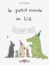 Le petit Monde de Liz -1- Le Petit Monde de Liz