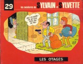 Sylvain et Sylvette (collection Fleurette) -29- Les Otages
