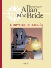 Allan Mac Bride -1TL- L'odyssée de Bahmès