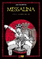 Messalina -4- Acte IV : Des orgies et des jeux
