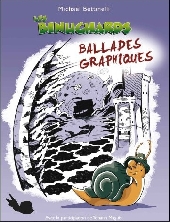 Les binuchards - Ballades graphiques - Les Binuchards -Ballades graphiques