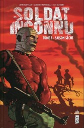 Soldat inconnu (Urban Comics) -3- Saison sèche