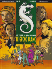 Arthur Blanc-Nègre -1- Le gecko blanc