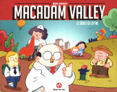 Macadam Valley -1- Le début de la fin
