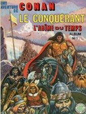 Conan (Une aventure de) -Rec01- Album N°1 - Le Conquérant / L'Abîme du temps
