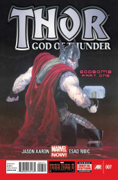Thor: God of Thunder Vol.1 (2013-2014) -7- Godbomb Part One : Where Gods Go To Die