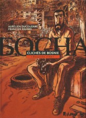 Clichés de Bosnie - Clichés de Bosnie (Bosanska slika)