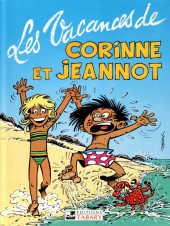 Corinne et Jeannot / Les mercredis de Corinne et Jeannot -3a1991- Les vacances de Corinne et Jeannot