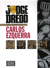 Judge Dredd : The Complete Carlos Ezquerra (2013) -INT01- Judge Dredd: the complete Carlos Ezquerra, vol.1 - Blue label