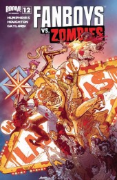Fanboys vs. Zombies (2012) -12- Issue 12