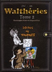 (AUT) Walthéry -2013/04- Walthéries - tome 2