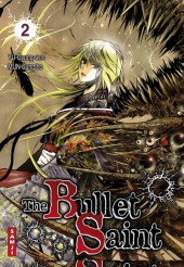 The bullet Saint -2- The Bullet Saint