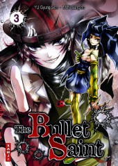 The bullet Saint -3- The Bullet Saint