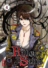 The bullet Saint -4- The Bullet Saint