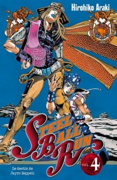 Jojo's Bizarre Adventure - (Part 7) - Steel Ball Run -4- Le destin de Jayro Zeppeli