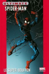 Ultimate Spider-Man (Marvel Deluxe) -7- Le Super-Bouffon