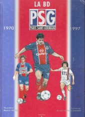 PSG Paris Saint-Germain 1970-1997 - La BD