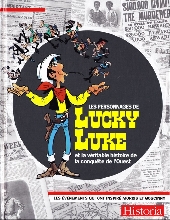 Lucky Luke -HS06- Les personnages de Lucky Luke et la véritable histoire de la conquête de l'Ouest