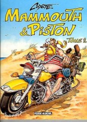 Mammouth & Piston -2b2004- Tome 2
