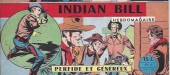 Indian Bill -6- Perfide et généreux