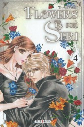 Flowers for Seri -4- Tome 4