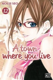 A town where you live -12- Tome 12