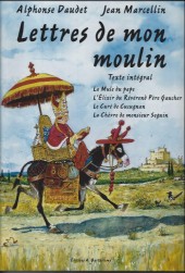 Lettres de mon moulin (Marcellin) - Lettres de mon moulin