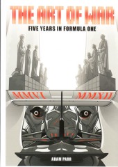 The art of War - Five years in Formula one - The Art of War - Five years in formula one