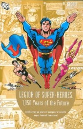 Legion of Super-Heroes: 1,050 Years of the Future (2008) -INT- Legion of Super-Heroes: 1,050 Years of the Future